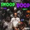 SWOOP N DOOP MUSIC (feat. Los & WB Nutty) - Single album lyrics, reviews, download