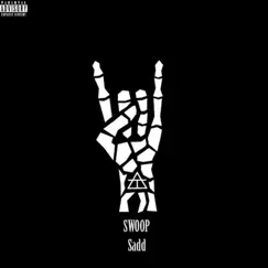 Swoop - Single by Sadd album reviews, ratings, credits