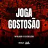 Joga Gostosão - Single album lyrics, reviews, download