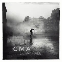 Downfall - Single by CMA album reviews, ratings, credits