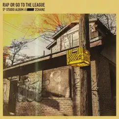 Rap or Go to the League by 2 Chainz album reviews, ratings, credits