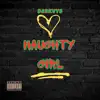 Naughty Girl - Single album lyrics, reviews, download