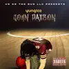 John Paxon - Single album lyrics, reviews, download