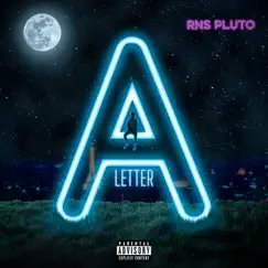 Letter a - Single by RNS Pluto album reviews, ratings, credits