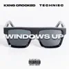 Windows Up - Single album lyrics, reviews, download