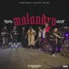 MALANDRO (feat. Isaiah DeLeon, TrillWavy & Big Chu Da Guerilla) [REMIX] - Single album lyrics, reviews, download