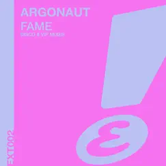 Fame - Single by Argonaut album reviews, ratings, credits