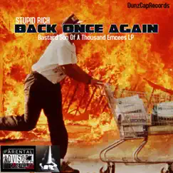 Back Once Again - Single by Stupid Rich album reviews, ratings, credits