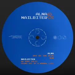 Alna & Nailbiter (Digital) - EP by ALNA & Nailbiter album reviews, ratings, credits
