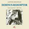Dominus Redemptor (Tempo di quaresima) album lyrics, reviews, download