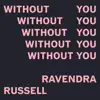 WITHOUT YOU (Radio Edit) - Single album lyrics, reviews, download