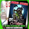 I'm Just Playing My Hand (feat. Sinister Carmichael) - Single album lyrics, reviews, download