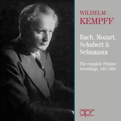 Bach, Mozart, Schubert & Schumann: Works for Piano by Wilhelm Kempff album reviews, ratings, credits