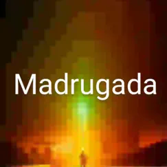 Madrugada Song Lyrics