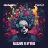 Basslines in my Head - Single album lyrics, reviews, download