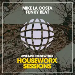Funky Beat - Single by Mike La Costa album reviews, ratings, credits