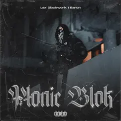 Płonie Blok - Single by Lex Clockwork & Baron album reviews, ratings, credits
