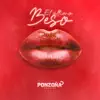 El Último Beso - Single album lyrics, reviews, download