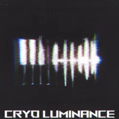 Cryo Luminance (feat. NoNameArtist) - Single by Lilx Brxaker album reviews, ratings, credits
