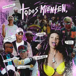 Todos Mienten Song Lyrics