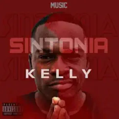 Sintonia - Single by Kelly album reviews, ratings, credits