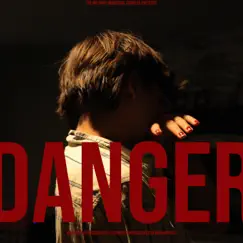 Danger Song Lyrics