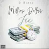 Million Dollar Fee (feat. Dblacc) - Single album lyrics, reviews, download