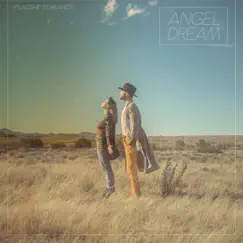 Angel Dream - Single by Flagship Romance album reviews, ratings, credits