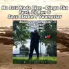 No Esta Nada Bien Rmx (Remix) [feat. Sacc Blackn, Lil Ben G & Youngstar] - Single album lyrics, reviews, download