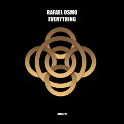 Everything - Single by Rafael Osmo album reviews, ratings, credits