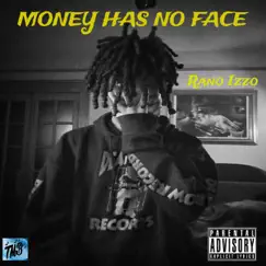 Money Has No Face by Rano Izzo album reviews, ratings, credits
