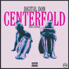 Centerfold - Single by Digital Don album reviews, ratings, credits