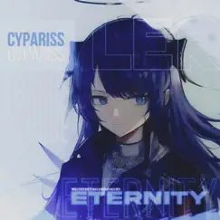 Eternity - Single by Cypariss album reviews, ratings, credits