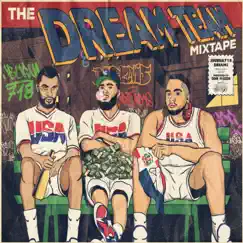The Dream Team Mixtape - EP by Jburna718, Deeperthandreams & GDR PRODUCTIONS album reviews, ratings, credits