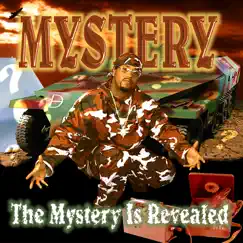 The Mystery Is Revealed by Mystery album reviews, ratings, credits