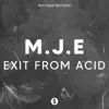 Exit From Acid - Single album lyrics, reviews, download