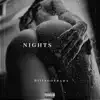 Nights - Single album lyrics, reviews, download