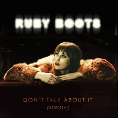 Don't Talk About It Song Lyrics