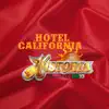 Hotel California - Single album lyrics, reviews, download