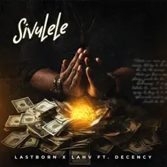 Lastborn & Lahv ft Decency (Sivulele). [feat. Decency] Song Lyrics