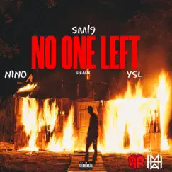 NO ONE Left (feat. SM19, Nino & YSL) [REMIX] - Single by Hype Music album reviews, ratings, credits