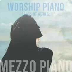 Worship Piano Songs of Bethel by Mezzo Piano album reviews, ratings, credits