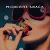 Midnight Snack album lyrics, reviews, download