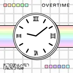 Overtime (Extended Mix) Song Lyrics