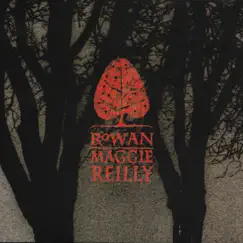 Rowan by Maggie Reilly album reviews, ratings, credits