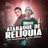 Atabaque Relíquia - Single album lyrics, reviews, download