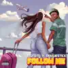 Follow Me - Single album lyrics, reviews, download