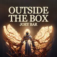 Outside the Box - EP by Joey Bar album reviews, ratings, credits