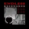 Endless Resonance - Single album lyrics, reviews, download