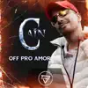 Off Pro Amor - Single album lyrics, reviews, download